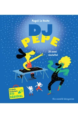 DJ Pepe - zenélő könyv