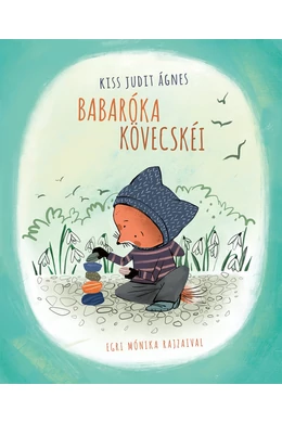 Babaróka kövecskéi gyermekkönyv